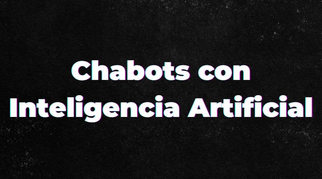 ACTIVACION CON CHABOTS GROWTH MARKETING